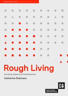 Rough Living: Surviving Violence and Homelessness - Cover
